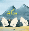 Vie bercée (La) [nouvelle édition]